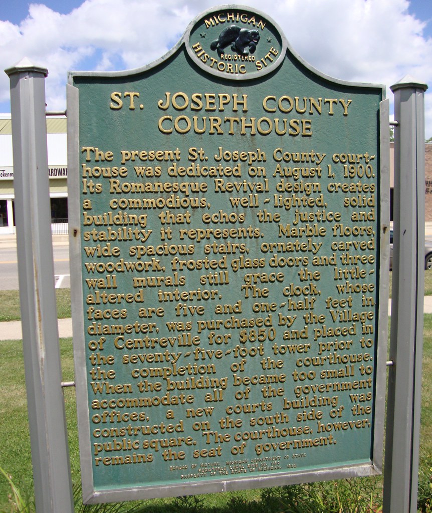 Saint Joseph County Courthouse Marker (Centreville, Michig… Flickr
