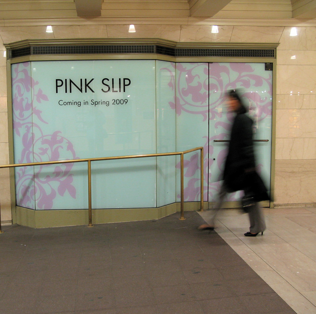 Pink Slip Already arrived in 2009... Flickr