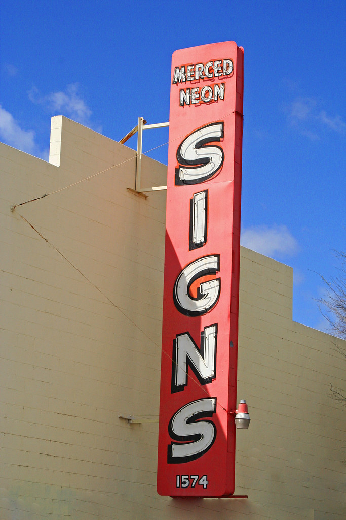 Merced Neon Signs Merced, CA Swede1969 Flickr