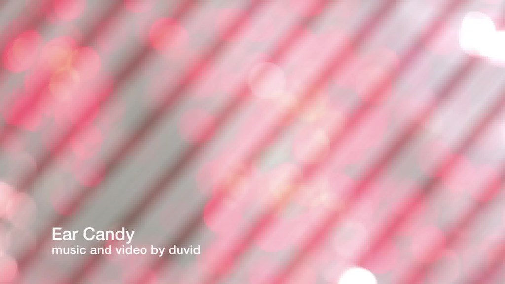 Ear Candy Ear Candy music and video by duvid. Free duvid… Flickr