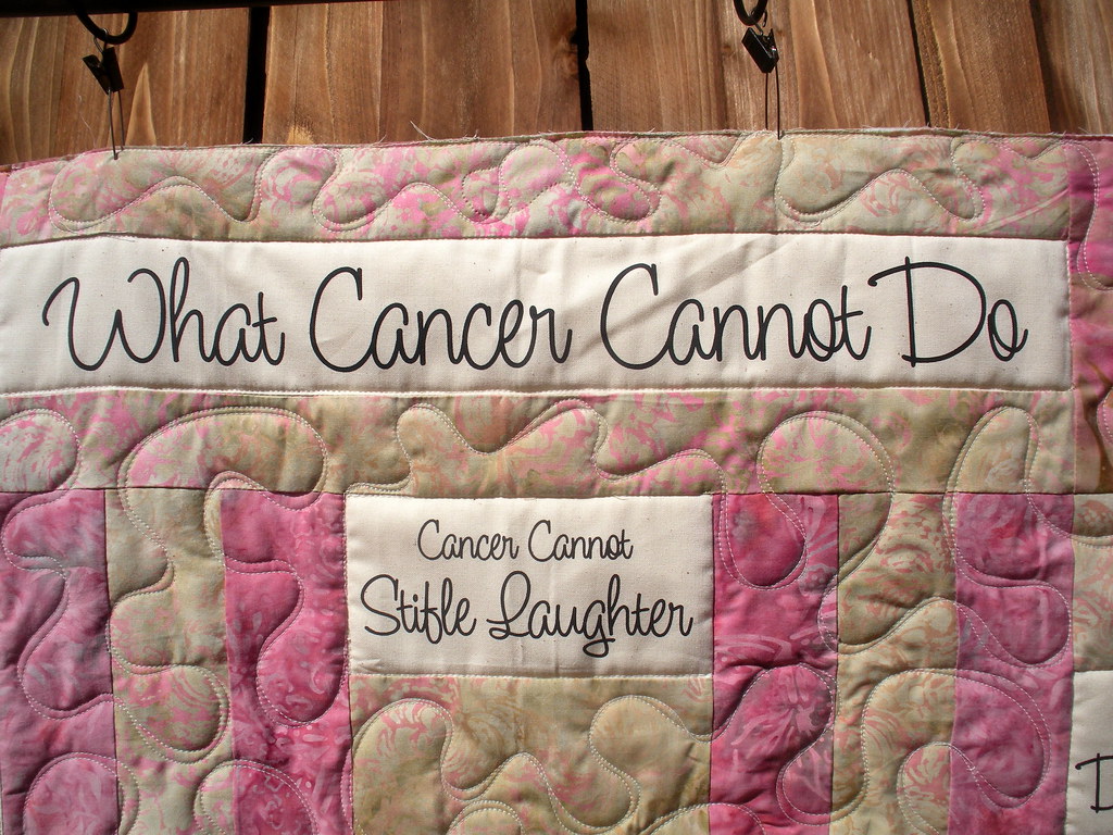 WHAT CANCER CANNOT DO QUILT Made by Muriel Holt quilte… Flickr