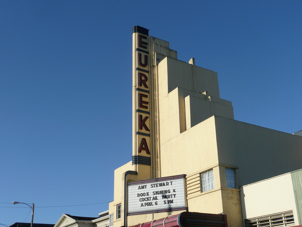 EUREKA THEATRE EUREKA CALIF 1223 Broadway Street. Flickr