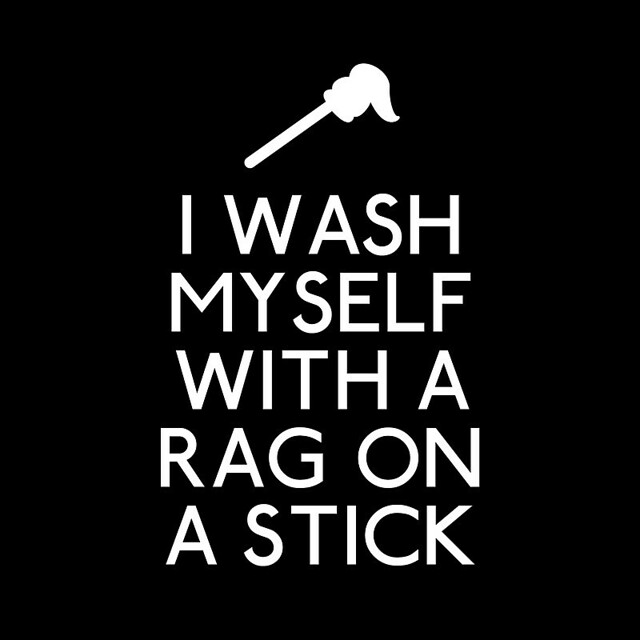 I wash myself with a Rag on a Stick Flickr