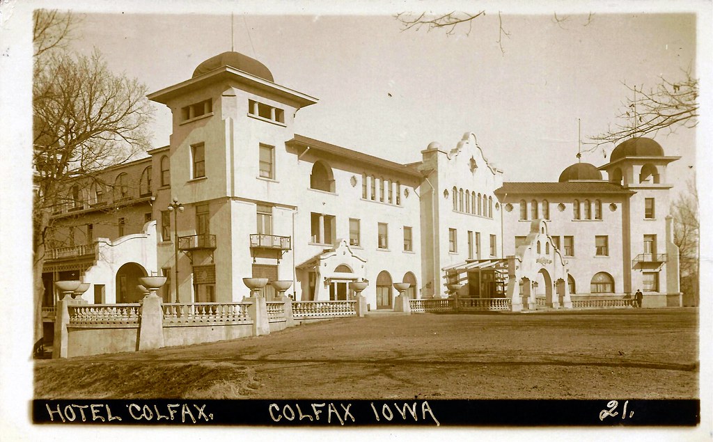 Colfax, Iowa, Hotel Colfax Dated October 21, 1912. Newton … Flickr