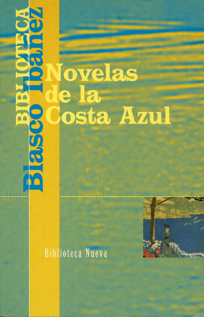 Novelas de la Costa Azul Editorial Biblioteca Nueva (Madri… Flickr