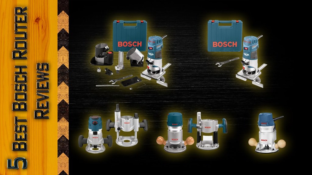 5 Best Bosch Router Top 5 Bosch Router Reviews Bosch T… Flickr