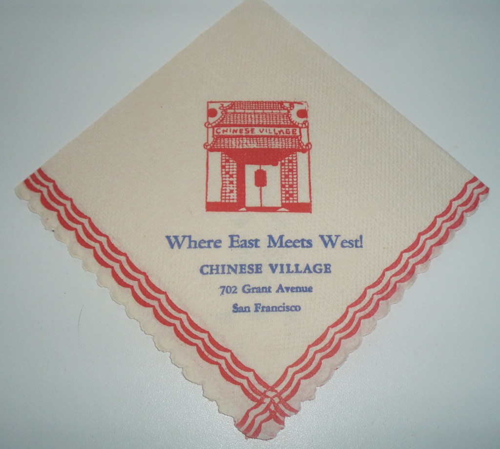 NAPKIN CHINESE VILLAGE SAN FRANCISCO CALIF. 702 Grant. Fou… Flickr