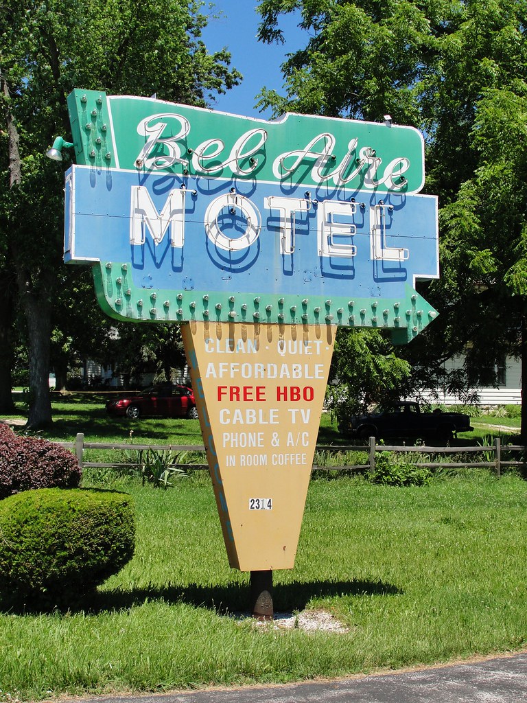 Bel Aire Motel Quincy, Illinois Another nice surprise, j… Flickr