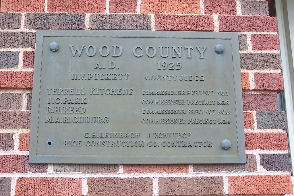 Wood County Courthouse Tablet Quitman, Wood County, Texas Flickr