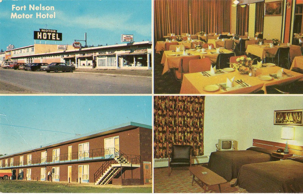Fort Nelson Motor Hotel Fort Nelson BC Canada 82 Fully Mod… Flickr