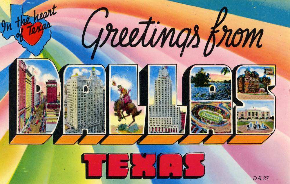 Greetings from Dallas Texas, In the Heart of Texas Large Letter