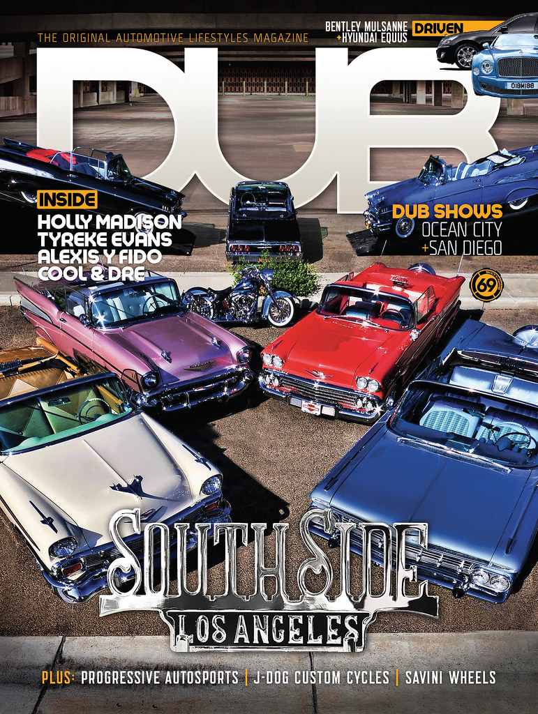 2010 DUB Magazine Issue Sixty Nine Cover shot and Flickr