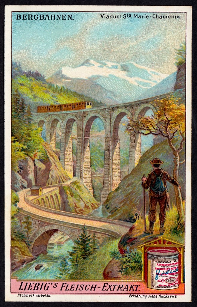 Liebig Tradecard S1092 St MarieChamonix Viaduct, Mont B… Flickr