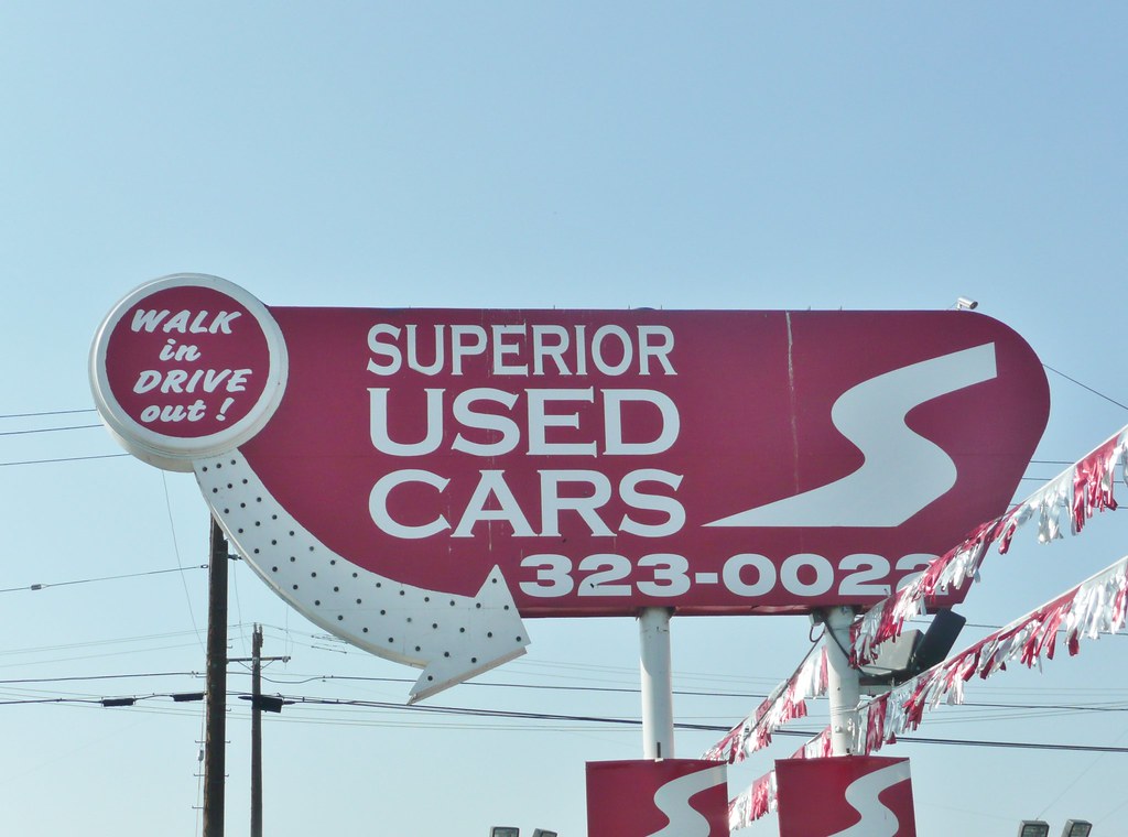 SUPERIOR USED CARS 24TH ST. (ROUTE 178) BAKERSFIELD CALIF.… Flickr
