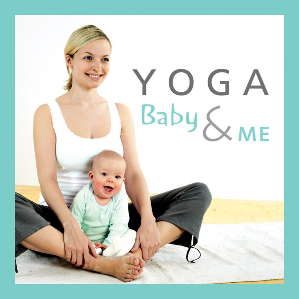 YOGA Baby & Me YOGA Baby & Me Yoga for moms and babies is … Flickr