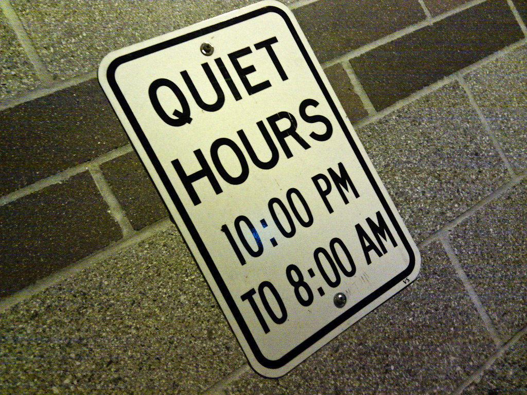Quiet Hours Why does the man always have to ruin our fun? Aaron