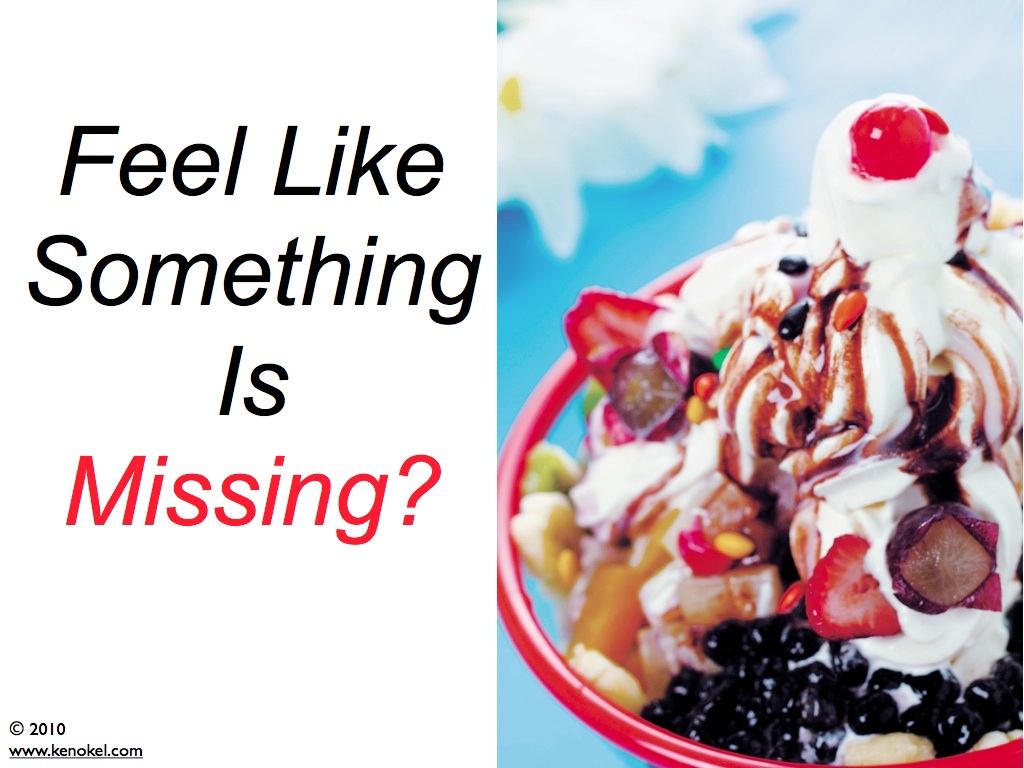 Feel Like Something Is Missing Do you have a nagging feeli… Flickr
