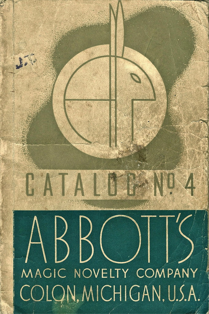 Abbott's Catalog No. 4 Issued by Abbott's Magic Novelty Co… Flickr
