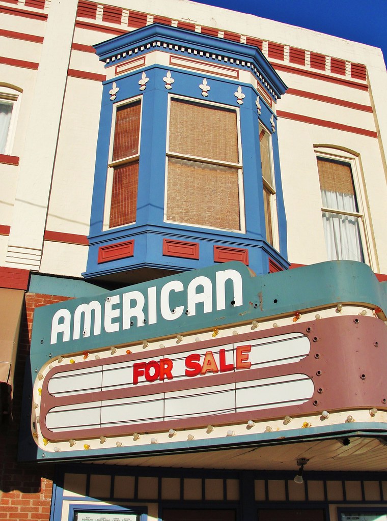 American For Sale American Theatre Corning, Iowa Sign on… Flickr