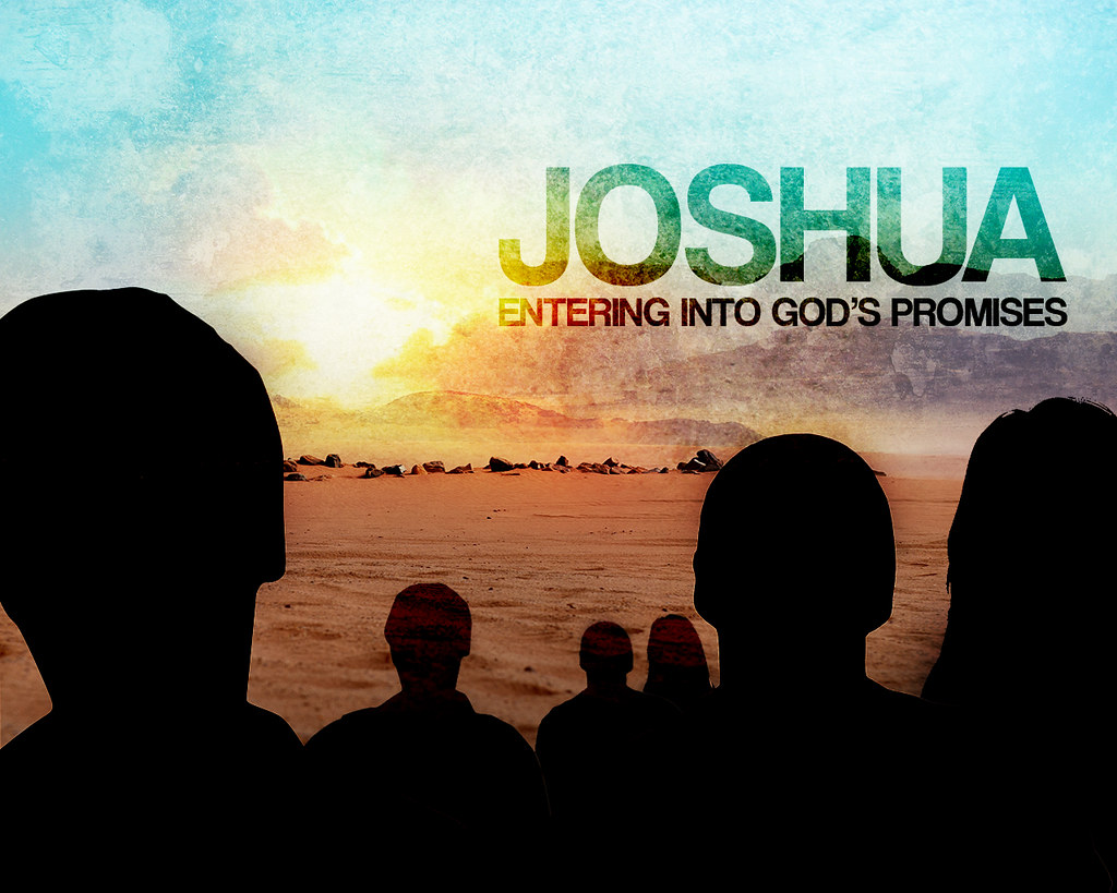 Joshua Entering into God's Promise Created for a sermon … Flickr