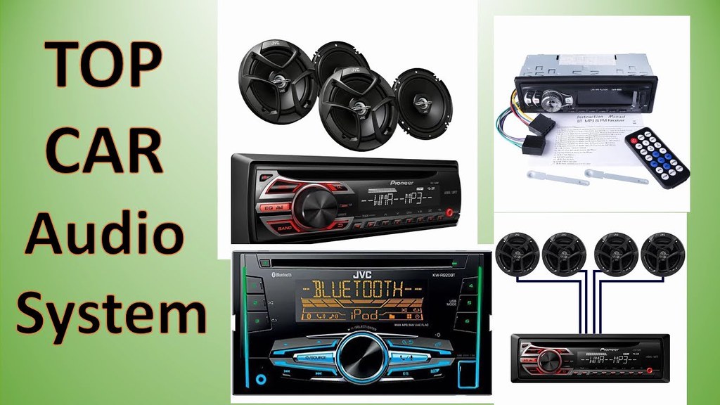 Top 5 Best Car Audio System 2017 Car Sounds System 2017 Flickr
