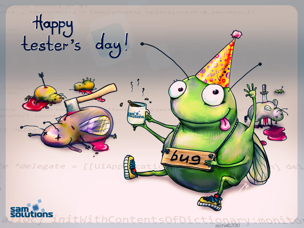 happy tester`s day Happy tester`s day! Hanna Perarosalaya Flickr
