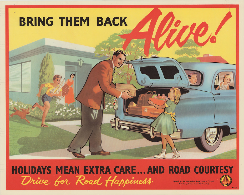"Bring them back alive" Road Safety Poster circa 1939 19… Flickr