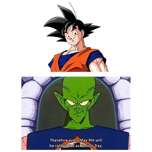 Happy Goku Day / Piccolo Day Everyone, I hope all the Drag… Flickr