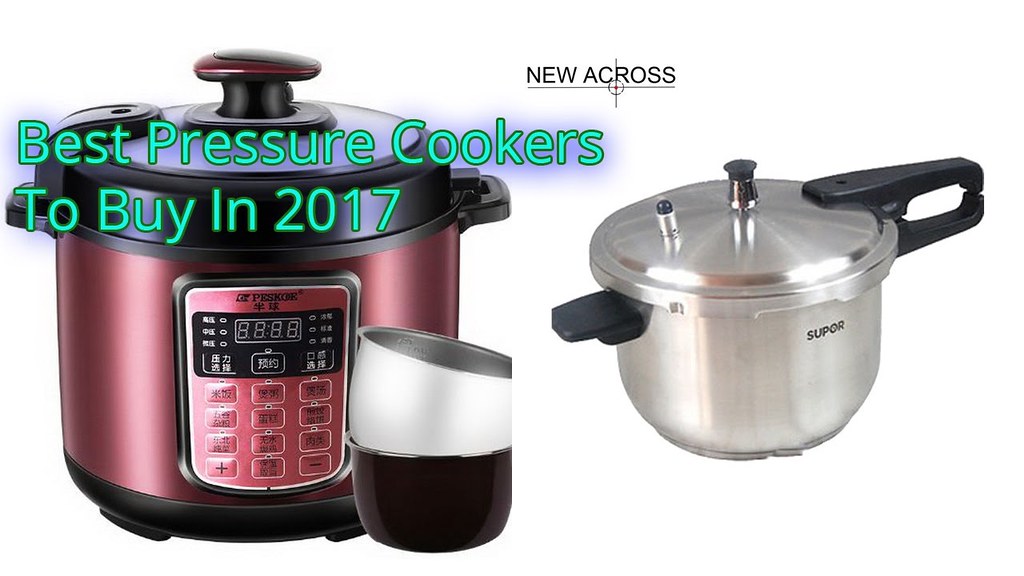 Best Pressure Cookers To Buy In 2017 Electric Pressure C… Flickr