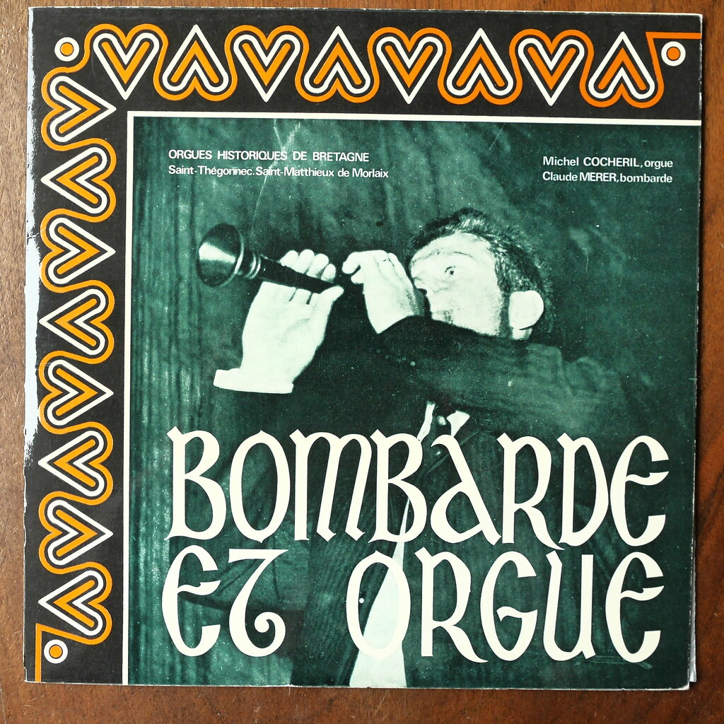 Bombarde et Orgue Orgues Historiques de Bretagne St.Thegonnec. St