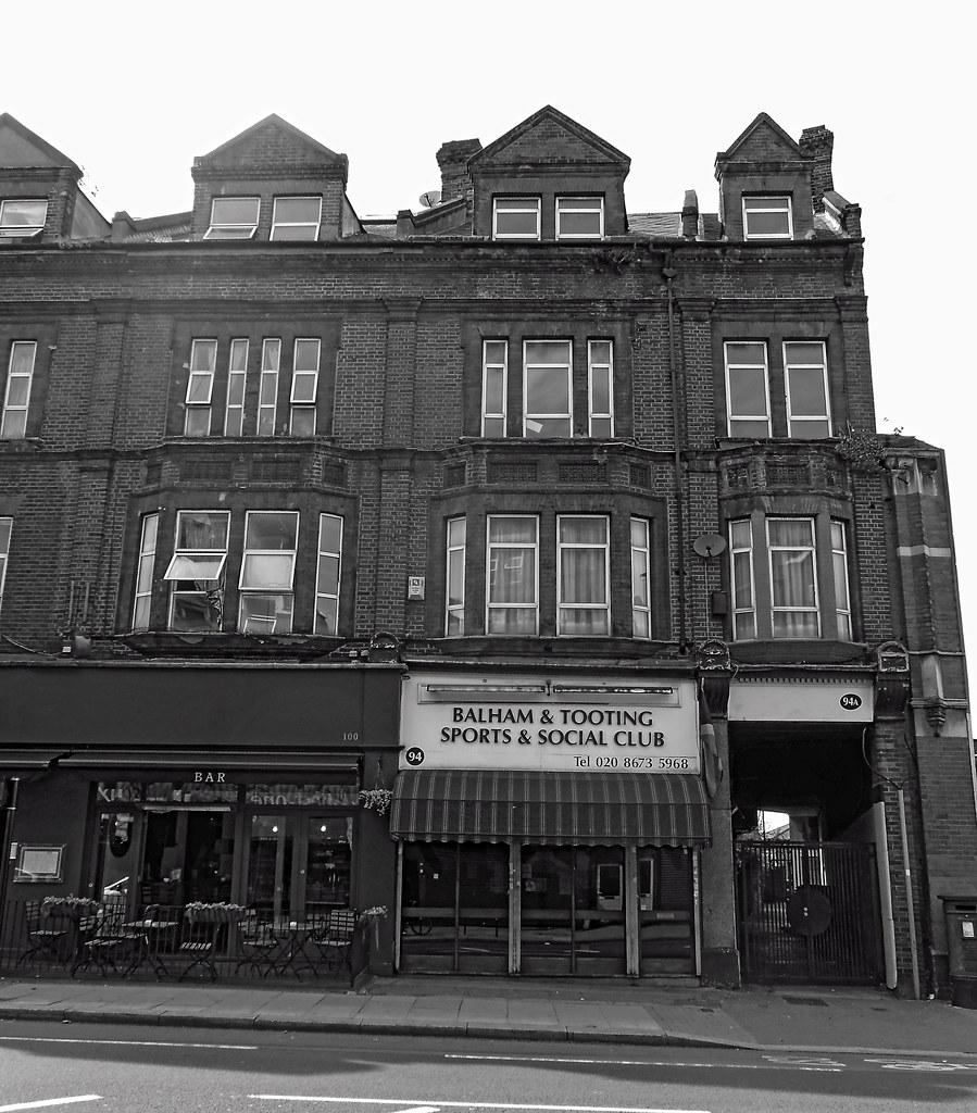 Balham & Tooting Sports and Social Club 94 Balham High Roa… It's No