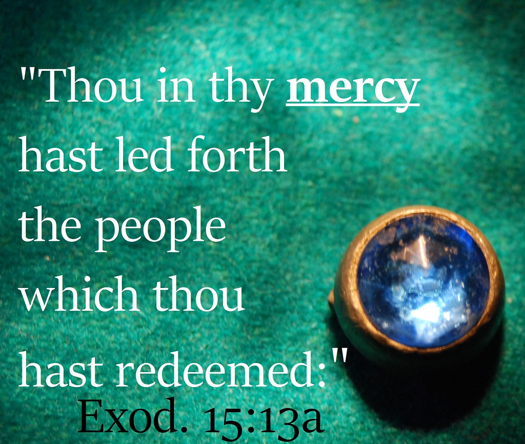 Great Mercy by The Lord "Mutta armossasi sinä johdatit lun… Flickr