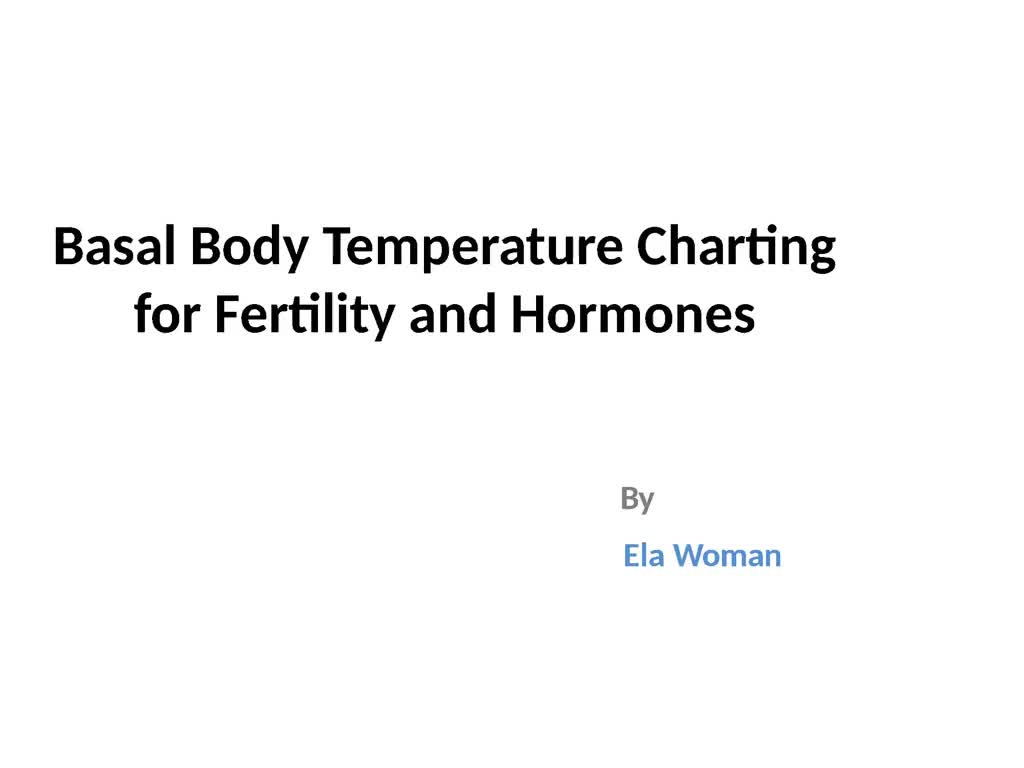 Basal Body Temperature Charting for Fertility and Hormones… Flickr