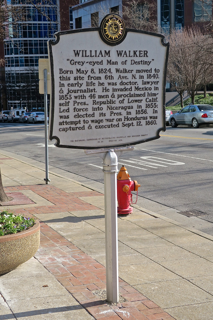 William Walker, Nashville, TN Historical marker in Nashvil… Flickr
