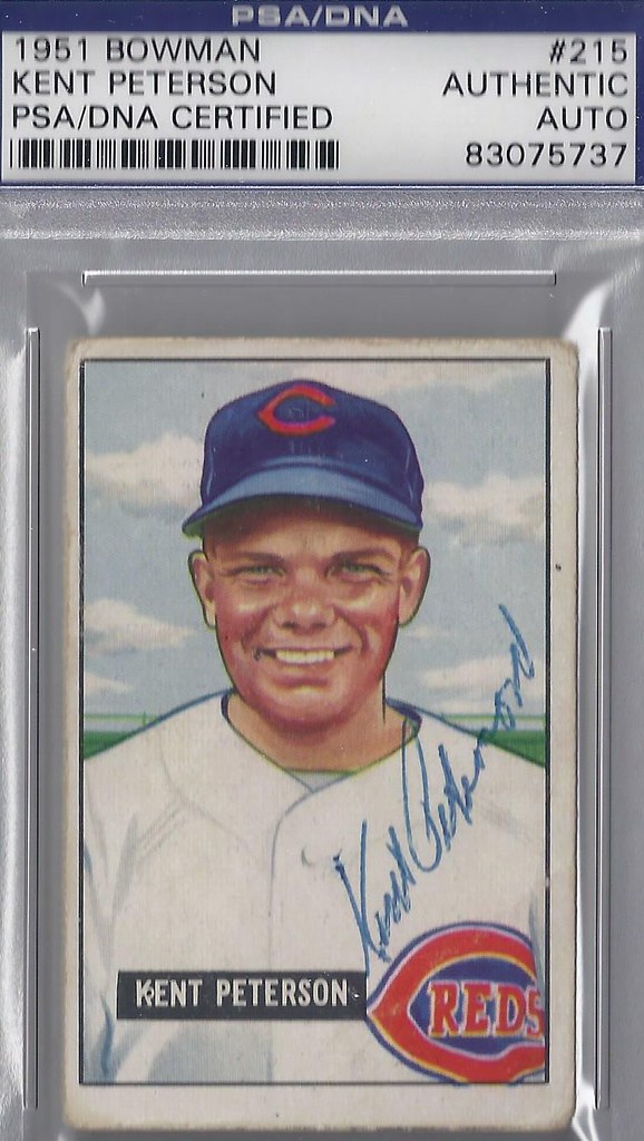 1951 Bowman Kent Peterson 215 (Pitcher) (b. 21 Dec 1925 d. 27 Apr