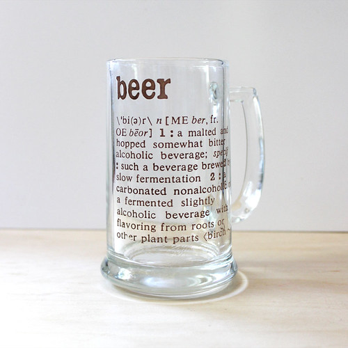 Beer. Here's a vintage mug with a definition, in case anyo… Flickr