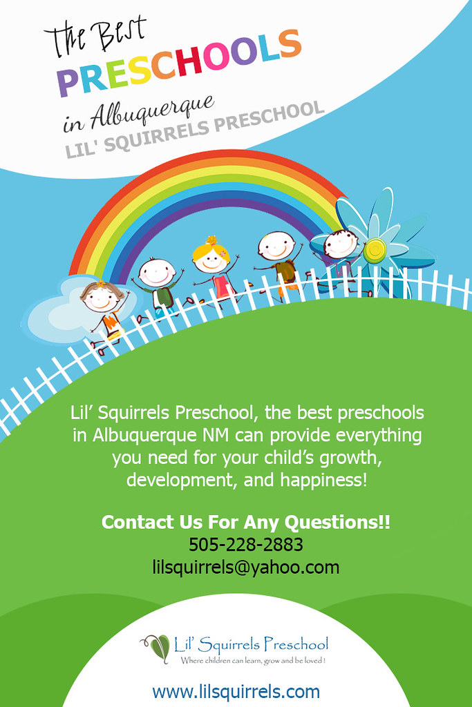 The Best Preschools in Albuquerque Lil' Squirrels Presch… Flickr