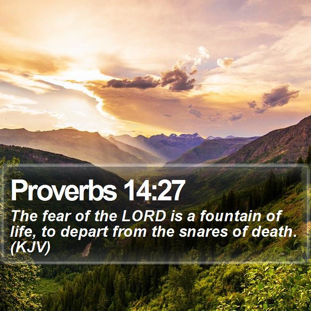 Daily Bible Verse Proverbs 1427 Proverbs 1427 The fear… Flickr