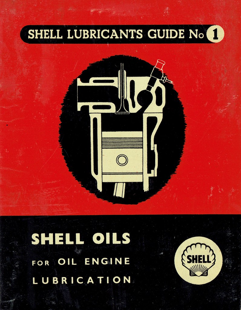 Shell Lubricants Guide No 1 Shell Oils c1955 One of a … Flickr