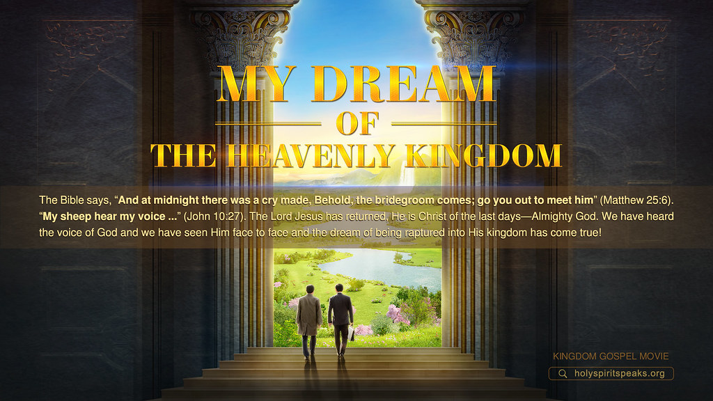 My Dream of the Heavenly Kingdom My Dream of the Heavenly … Flickr