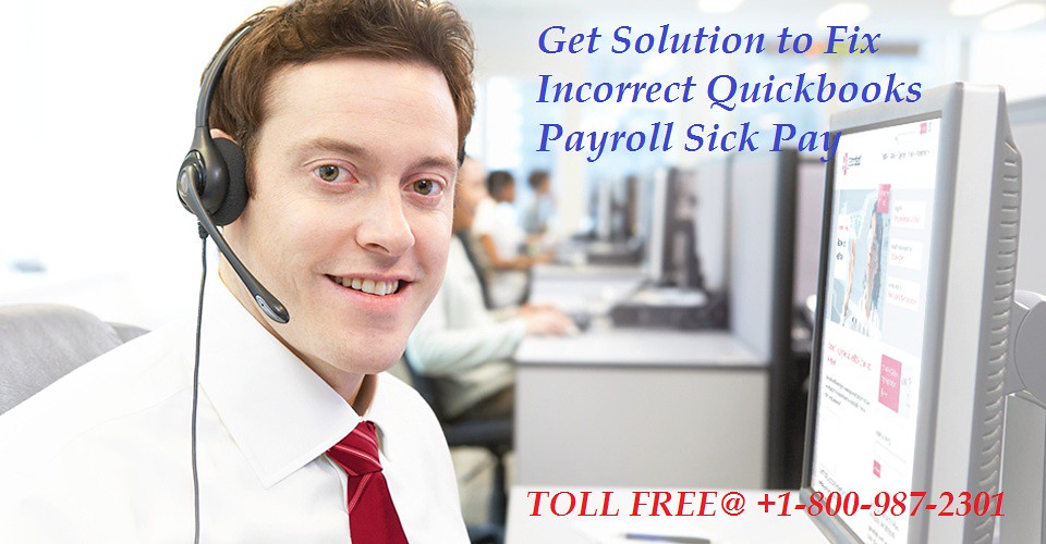 Get Solution to Fix Incorrect Quickbooks Payroll Sick Pay Flickr