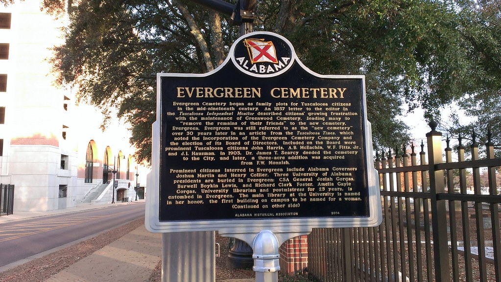 Tuscaloosa, Alabama Evergreen Cemetery Historical Marker… Flickr