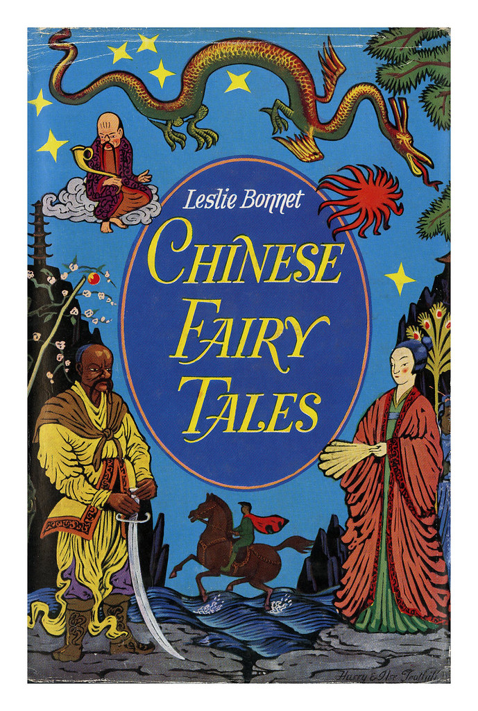 Chinese Fairy Tales Chinese Fairy Tales Leslie Fred… Flickr