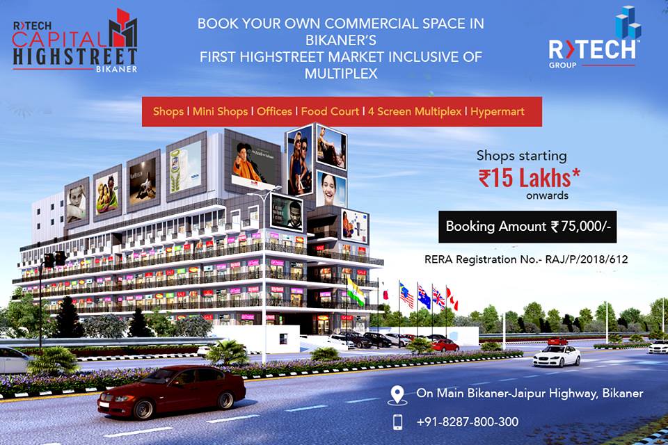 Book Property at Capital Highstreet Bikaner R Tech is deli… Flickr