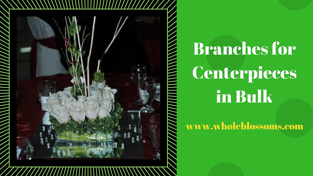 Where to Buy Branch Centerpieces in Bulk Branch centerpiec… Flickr