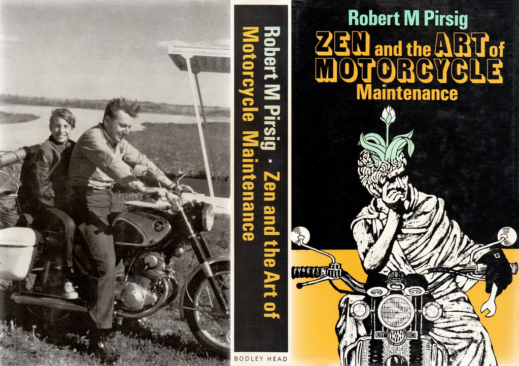 Zen And The Art Of Motorcycle Maintenance An Inquiry Int… Flickr