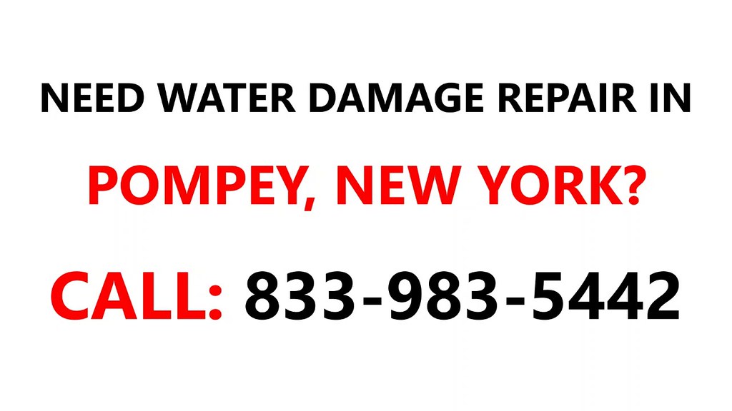 Water damage repair Pompey, New York NY 8339835442 Flickr