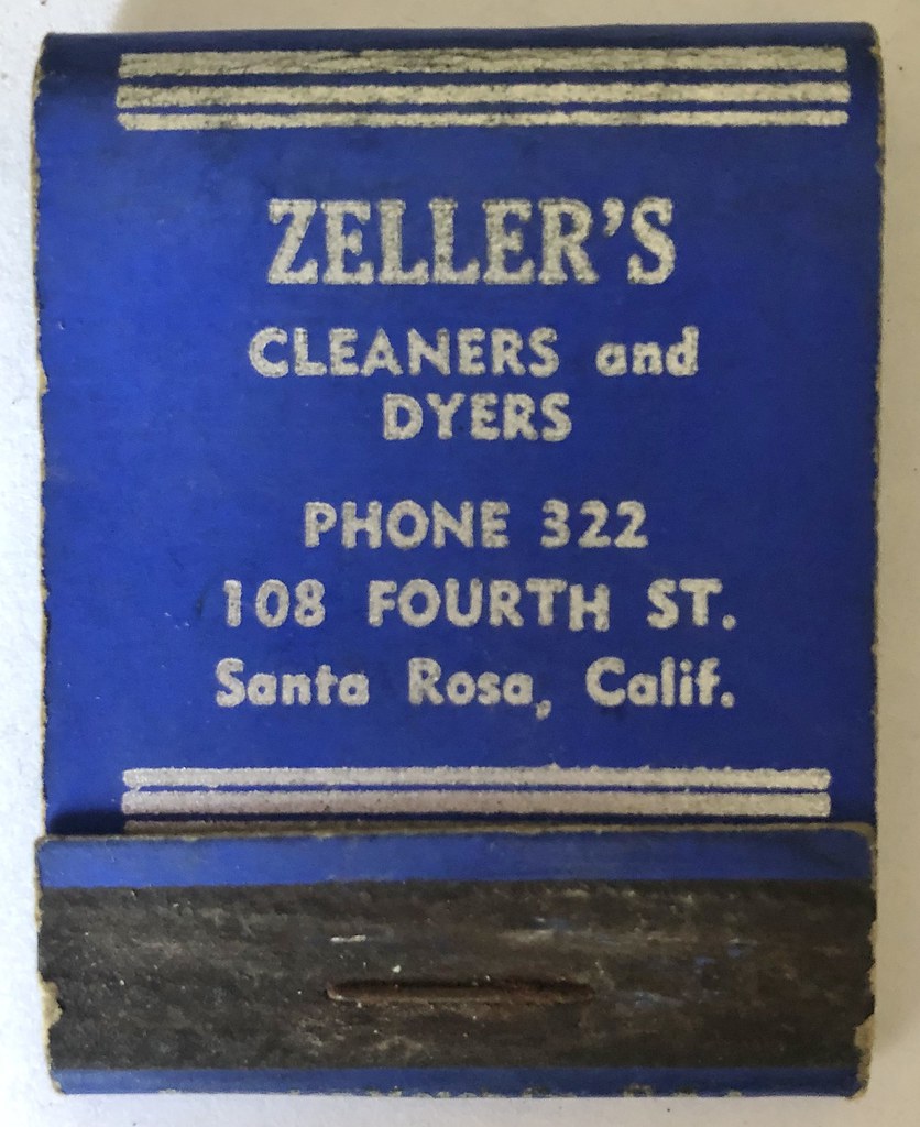 ZELLER'S CLEANERS SANTA ROSA CALIF 108 Fourth Street. Frank Kelsey