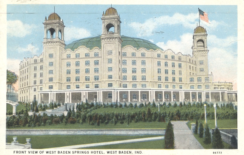 West Baden Springs Hotel West Baden, Indiana Mailed from… Flickr