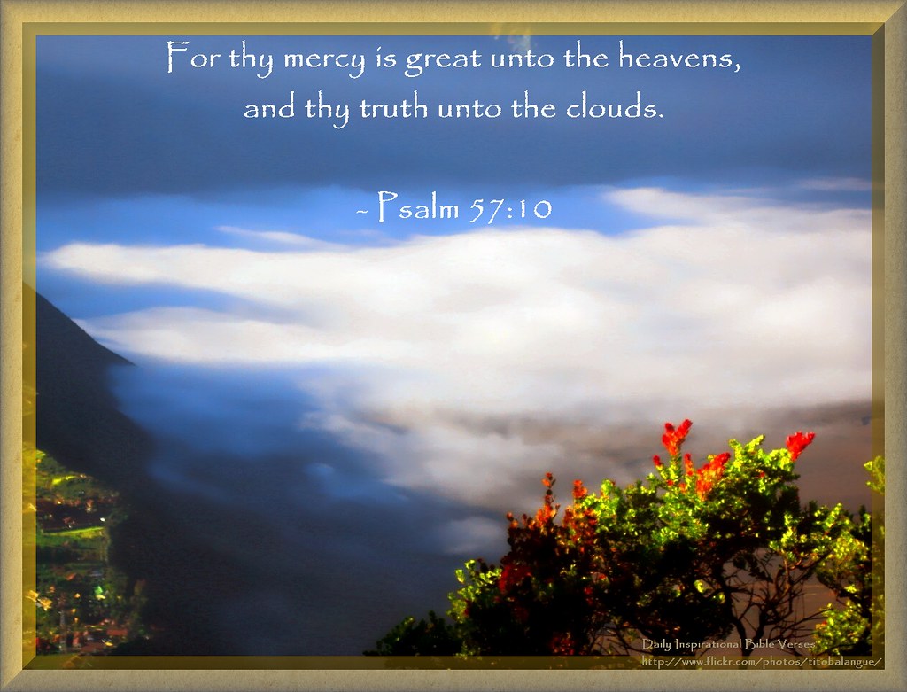 57 Daily Inspirational Bible Verse Psalm 5710 (KJV) … Flickr